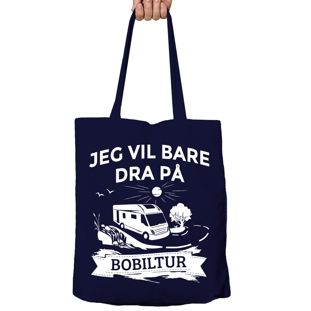 Jeg Vil Bare Dra På Bobiltur Tote-Bag