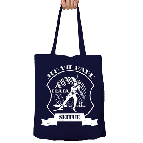 Jeg Vil Bare Dra På Skitur Tote-Bag