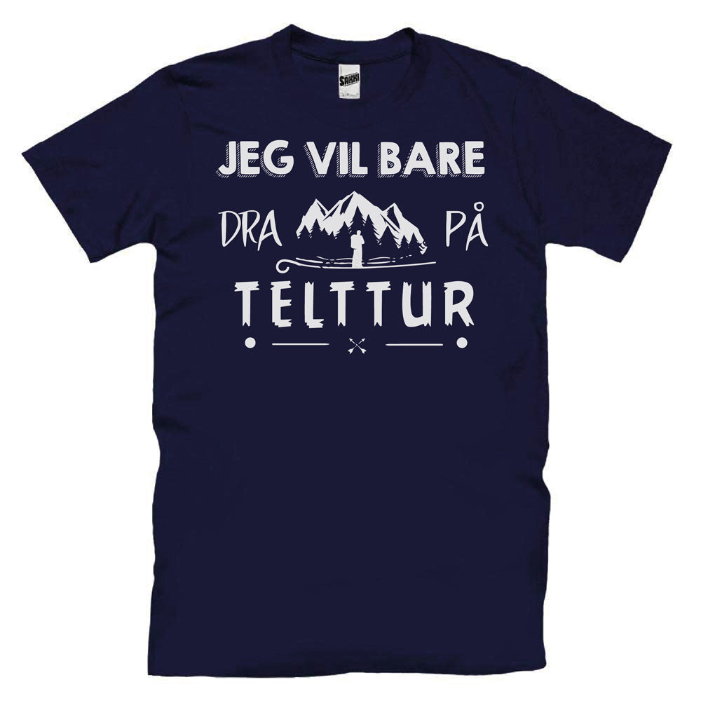 Jeg Vil Bare Dra På Telttur