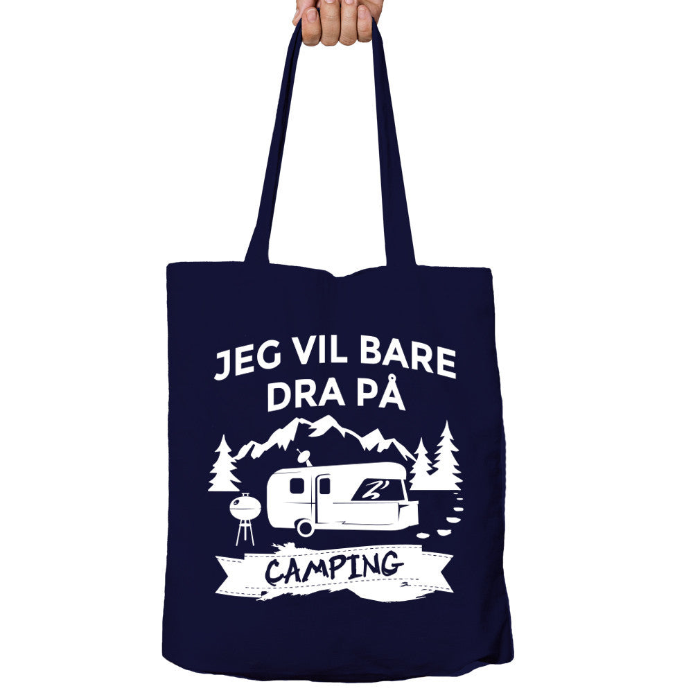 Jeg Vil Bare Dra På Camping Tote-Bag