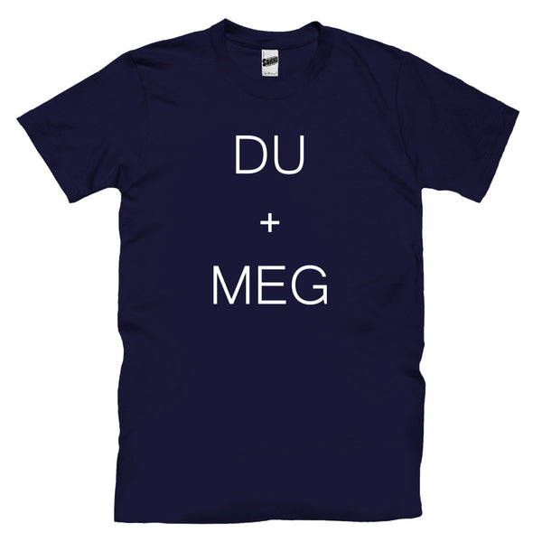 Du + Meg T-skjorte