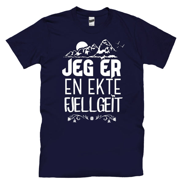 Jeg Er En Ekte Fjellgeit T-skjorte