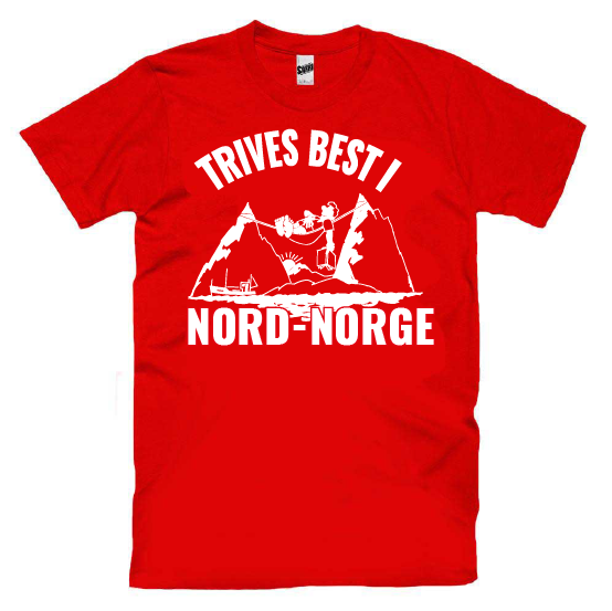 Trives Best i Nord-Norge T-skjorte