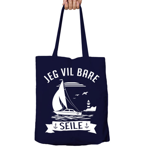 Jeg Vil Bare Seile Tote-Bag