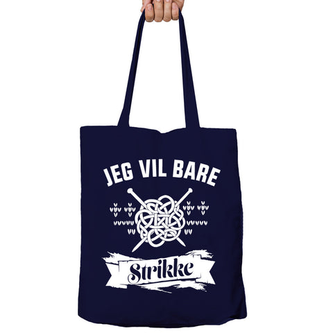 Jeg Vil Bare Strikke Tote-Bag